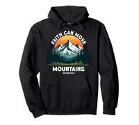 Faith Can Move Mountains Matthew 17:20 Hiking Christian Pullover Hoodie