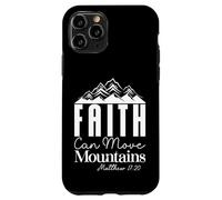 Faith Can Move Mountains Matthew 17:20 Motivational Quote Case for iPhone 11 Pro