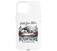 Faith Can Move Mountains Matthew 17:20 Nature Inspired Case for iPhone 15
