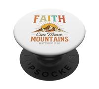 Faith Can Move Mountains - Matthew 17:20 PopSockets Adhesive PopGrip