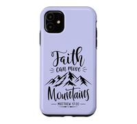 Faith Can Move Mountains Religious Bible Verse Christian Case for iPhone 11