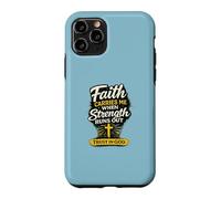 Faith Carries Me When Strength Runs Out Christian Design Case for iPhone 11 Pro