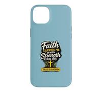 Faith Carries Me When Strength Runs Out Christian Design Case for iPhone 14 Plus