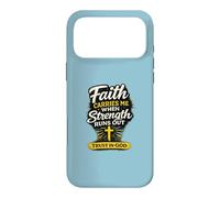 Faith Carries Me When Strength Runs Out Christian Design Case for iPhone 17 Pro Max