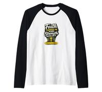 Faith Carries Me When Strength Runs Out Christian Design Raglan Baseball Tee