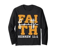 Faith Christian Design Inspired by Bible Verse Hebrews 11:1 Long Sleeve T-Shirt