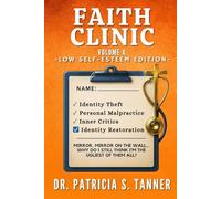 Faith Clinic Volume X-Low Self-Esteem Edition: MIRROR, MIRROR ON THE WALL… WHY DO I STILL THINK I’M THE UGLIEST OF THEM ALL?