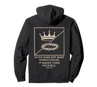 Faith Does Not Make Things Easier It Makes Them Possible Pullover Hoodie