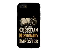 Faith Every Christian Is Either A Missionary Or Imposter Case for iPhone SE (2020) / 7/8
