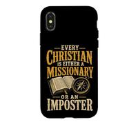 Faith Every Christian Is Either A Missionary Or Imposter Case for iPhone X/XS
