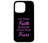 Faith Fear Bible Verse Scripture God Jesus Pray Religious Case for iPhone 15 Pro Max