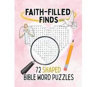Faith-Filled Finds: 72 Shaped Bible Word Puzzles: Easy to Read Word Search Book to Boost Mind, Focus, and Faith | Christian Activity Book | Gift for ... Vacations, Holidays and Relaxation | 8.5x11