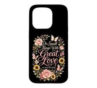 Faith Floral Catholic Do Small Things With Great Love Case for iPhone 15 Pro
