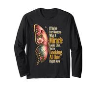 Faith Floral Women If You've Ever Wondered What A Miracle Long Sleeve T-Shirt