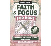 Faith & Focus for Hope, Large Print Bible Word Search for Women: Devotions on God’s Promises and Trust in Every Season