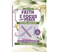 Faith & Focus for Peace: A Large Print Bible Word Search Puzzle Devotional for Rest and Calm for Adults