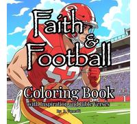 Faith & Football Coloring Book: Coloring Book with Inspiration and Bible Verses