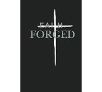 Faith Forged: Christian Journal, Sermon note taking, Men’s Sunday Sermon Notes Journal. Bible notebook, Christian Gift for Men