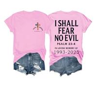 Faith Freedom October 14 Shirt I Shall Fear No Evil Tshirt Christian Faith Freedom T-Shirt Unisex Pink