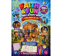 Faith & Fun Bible Activity Book for Kids: 15 Stories with Puzzles, Coloring and Quizzes