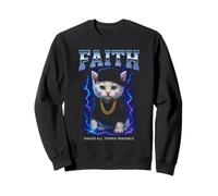 Faith Funny Cat Kitten Cringy Meme Overloaded Christian Sweatshirt