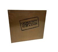 Faith, George - To Be a Lover Have Mercy