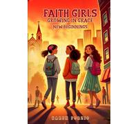 Faith Girls: Growing In Grace