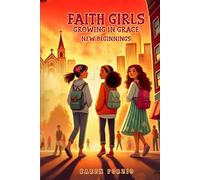 Faith Girls: Growing In Grace