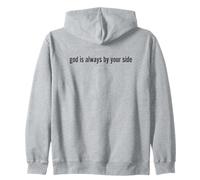 Faith - God Is Always By Your Side Zip Hoodie