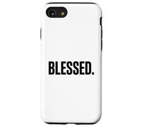 Faith Gratitude Christian Blessed. Minimalist Case for iPhone SE (2020) / 7/8