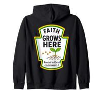 Faith Grows Here Rooted in Christ Colossians 2:7 Condiments Zip Hoodie