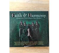 Faith & Harmony Choir - Faith And Harmony