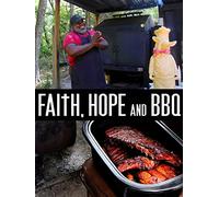 Faith Hope and BBQ