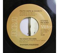 Faith, Hope & Charity - to each his own / find a way 45 rpm single