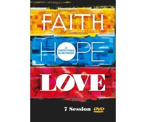 Faith Hope Love and Everything in Between [DVD]