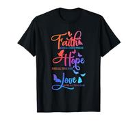 Faith Hope Love Butterfly Quote Christian Butterfly Womens T-Shirt