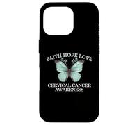 Faith Hope Love Cervical Cancer Awareness Case for iPhone 16 Pro