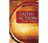 Faith In Action Study Bible: Living God's Word In The Changing World (New International Version)