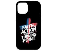 Faith In Action This Is The Turning Point Case for iPhone 12/12 Pro