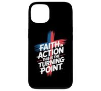 Faith In Action This Is The Turning Point Case for iPhone 13