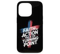 Faith In Action This Is The Turning Point Case for iPhone 13 Pro