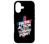 Faith In Action This Is The Turning Point Case for iPhone 17