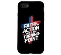Faith In Action This Is The Turning Point Case for iPhone SE (2020) / 7/8