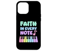 Faith In Every Note Piano Christian Girl Church Musician Case for iPhone 12 Pro Max