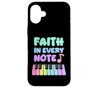 Faith In Every Note Piano Christian Girl Church Musician Case for iPhone 16 Plus