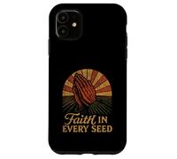FAITH IN EVERY SEED farmer farming local food production Case for iPhone 11