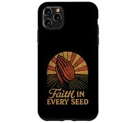 FAITH IN EVERY SEED farmer farming local food production Case for iPhone 11 Pro Max