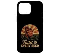 FAITH IN EVERY SEED farmer farming local food production Case for iPhone 16 Pro Max