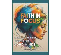 Faith in Focus
