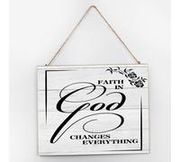 Faith in God Changes Everything Wood Signs Vintage Laundry Wall Decoration Wooden Signs Decorative Wood Wall Sign for Kitchen Offices 10x12 Inch